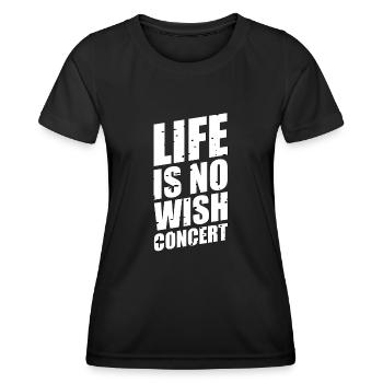 Life Is No Wish Concert - Women's Functional T-Shirt - black - Front - AI Model Female 172 light (172cm)