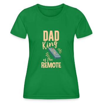 Dad King Of The Remote 4 - Frauen Funktions-T-Shirt - Kelly Green - Vorne - AI Model Female 172 dark (172cm)