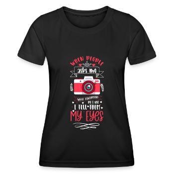 Camera Lens Subject - Women's Functional T-Shirt - black - Front - AI Model Female 172 light (172cm)