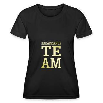 Breakdance Team Mannschaft - Frauen Funktions-T-Shirt - Schwarz - Vorne - AI Model Female 172 light (172cm)