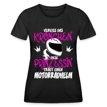 Vergiss das Krönchen Prinzessin trägt Motorradhelm - Frauen Funktions-T-Shirt - Schwarz - Vorne - AI Model Female 172 light (172cm)