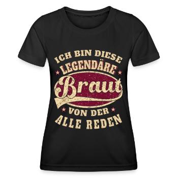 Braut ich bin dieser legendäre Braut - Frauen Funktions-T-Shirt - Schwarz - Vorne - AI Model Female 172 light (172cm)