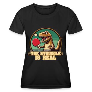 Lustiger T-Rex Tischtennis Struggle Spruch - Frauen Funktions-T-Shirt - Schwarz - Vorne - AI Model Female 172 light (172cm)
