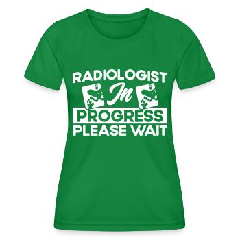 Radiology Radiologist Radiology Technician - Women's Functional T-Shirt - kelly green - Front - AI Model Female 172 dark (172cm)