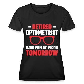 Optician Gift Optometry - Women's Functional T-Shirt - black - Front - AI Model Female 172 light (172cm)