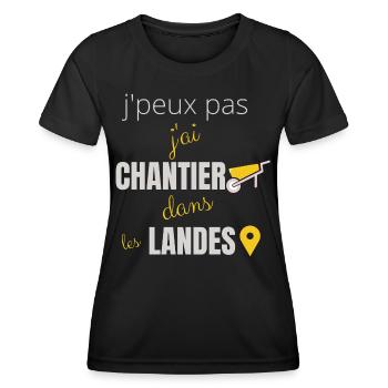 j peux pas j ai chantier dans les landes - T-shirt sport Femme - noir - Devant - AI Model Female 172 light (172cm)