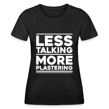 Stuckateur Plasterer Stukkateur Gipser Verputzer - Women's Functional T-Shirt - black - Front - AI Model Female 172 light (172cm)