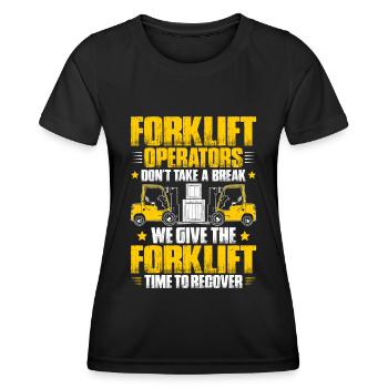 Forklift Driver Forklift Operator - Women's Functional T-Shirt - black - Front - AI Model Female 172 light (172cm)
