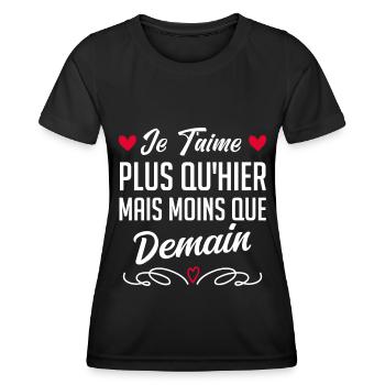 Je t’aime plus qu’hier mais moins que demain - T-shirt sport Femme - noir - Devant - AI Model Female 172 light (172cm)