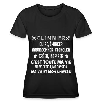 Cuisinier ma vocation, ma vie, mon univers - T-shirt sport Femme - noir - Devant - AI Model Female 172 light (172cm)