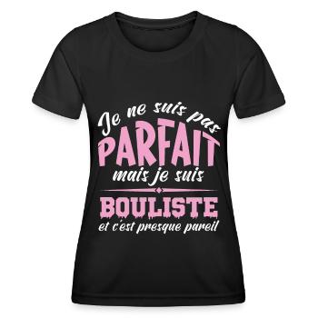 je ne suis pas parfait mais je suis bouliste - T-shirt sport Femme - noir - Devant - AI Model Female 172 light (172cm)