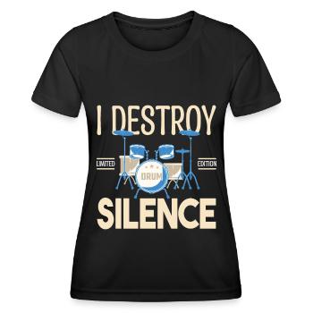 Ich zerstöre das Schweigen. Geschenkschlagzeuger, Geschenkmusiker - Frauen Funktions-T-Shirt - Schwarz - Vorne - AI Model Female 172 light (172cm)