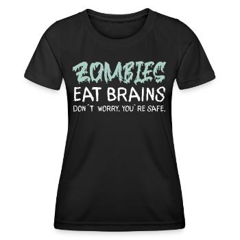 LES ZOMBIES MANGENT LA CERVELLE, NE VOUS INQUIÉTEZ PAS, VOUS ÊTES EN SÉCURITÉ - T-shirt sport Femme - noir - Devant - AI Model Female 172 light (172cm)