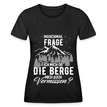 OB Die Berge Mich Auch Vermissen - (B.w) - Frauen Funktions-T-Shirt - Schwarz - Vorne - AI Model Female 172 light (172cm)