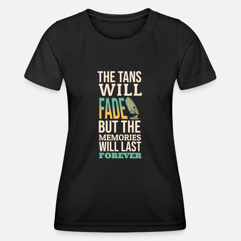 The Tans will fade - Women's Functional T-Shirt - black
