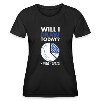 Drawer Will I Dance Today - Frauen Funktions-T-Shirt - Schwarz - Vorne - AI Model Female 172 light (172cm)