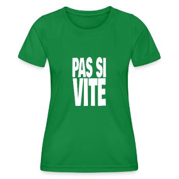 pas si vite - T-shirt sport Femme - vert - Devant - AI Model Female 172 dark (172cm)