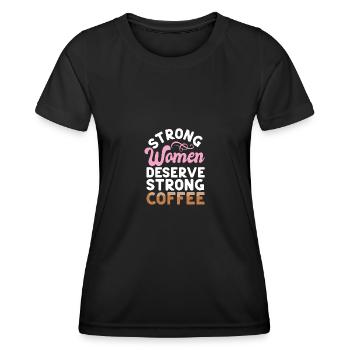 Les femmes fortes méritent un café fort Kaffee Cafe - T-shirt sport Femme - noir - Devant - AI Model Female 172 light (172cm)