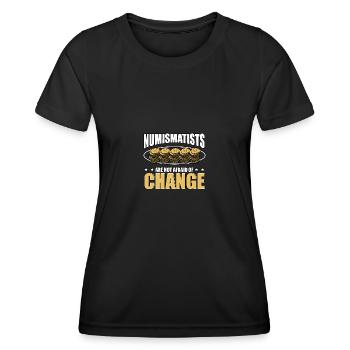 Les numismates n’ont pas peur du changement pour - T-shirt sport Femme - noir - Devant - AI Model Female 172 light (172cm)