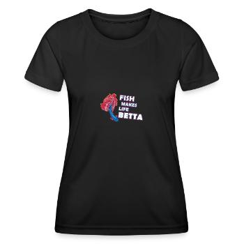 Fish Makes Life Betta Splendens for Men Women - Frauen Funktions-T-Shirt - Schwarz - Vorne - AI Model Female 172 light (172cm)