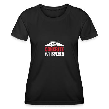 Concrete Whisperer for Construction Workers - Women's Functional T-Shirt - black - Front - AI Model Female 172 light (172cm)