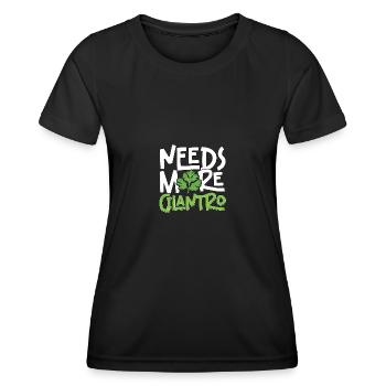 Needs More Cilantro Coriander Love - Women's Functional T-Shirt - black - Front - AI Model Female 172 light (172cm)