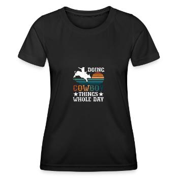 Faire des choses de cow-boy toute la journée Équitation western - T-shirt sport Femme - noir - Devant - AI Model Female 172 light (172cm)