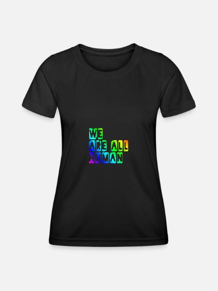 we are all human - Frauen Funktions-T-Shirt - Schwarz
