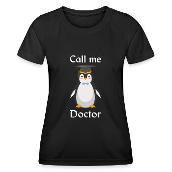 Penguin Doctoral Thesis Degree - Women's Functional T-Shirt - black - Front - AI Model Female 172 light (172cm)