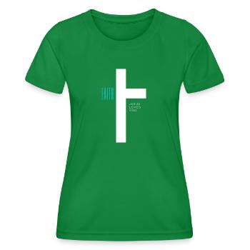 FAITH Glaube an Gott Design - Frauen Funktions-T-Shirt - Kelly Green - Vorne - AI Model Female 172 dark (172cm)