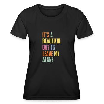 In Ruhe Lassen Lustiges Geschenk Introvert Ironie - Frauen Funktions-T-Shirt - Schwarz - Vorne - AI Model Female 172 light (172cm)