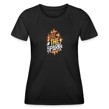 Soyez l’étincelle - T-shirt sport Femme - noir - Devant - AI Model Female 172 light (172cm)