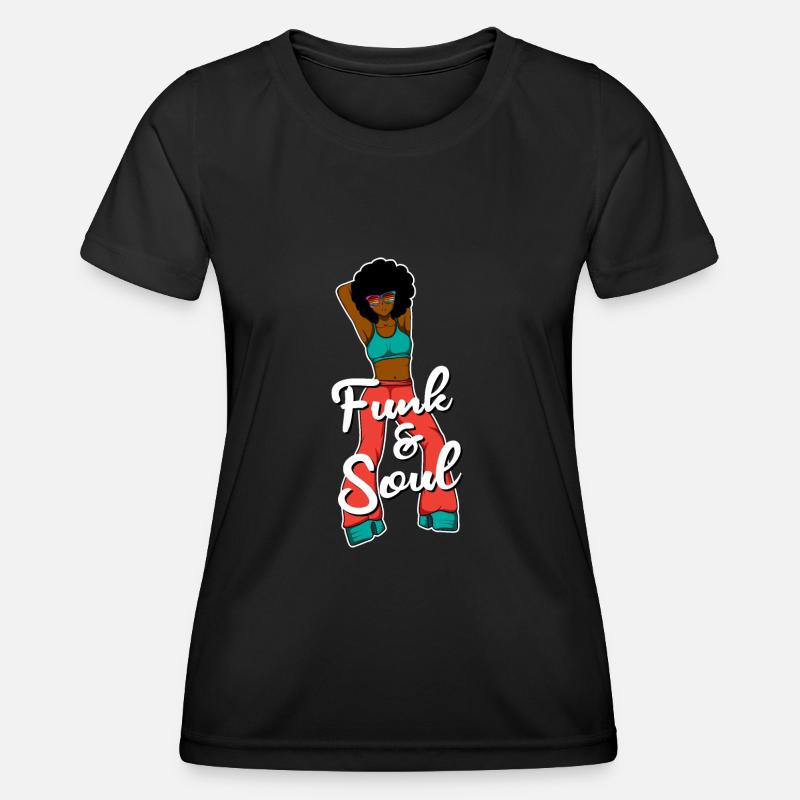 Funk & Soul Dancer Gift - Women's Functional T-Shirt - black