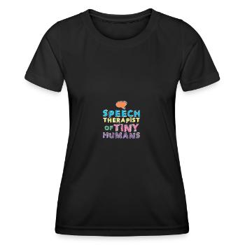 Speech Therapist Speech Therapy Speech Therapist - Women's Functional T-Shirt - black - Front - AI Model Female 172 light (172cm)