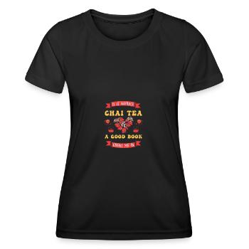 Chai Latte Tee trinken Teetrinker - Frauen Funktions-T-Shirt - Schwarz - Vorne - AI Model Female 172 light (172cm)