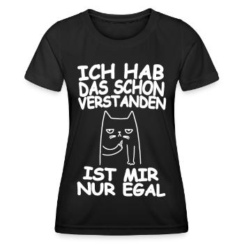 Ich Hab das schon verstanden ist mir nur Egal - Frauen Funktions-T-Shirt - Schwarz - Vorne - AI Model Female 172 light (172cm)