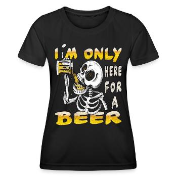 Je suis juste ici pour boire de la bière - T-shirt sport Femme - noir - Devant - AI Model Female 172 light (172cm)