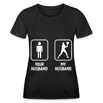 Your Husband My Husband - Tennis - - Women's Functional T-Shirt - black - Front - AI Model Female 172 light (172cm)