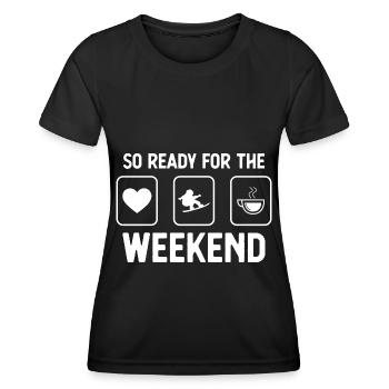 So ready for the weekend - Coffee - Snowboardi - Women's Functional T-Shirt - black - Front - AI Model Female 172 light (172cm)