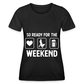 So ready for the weekend - Bière - Woman with Hun - T-shirt sport Femme - noir - Devant - AI Model Female 172 light (172cm)
