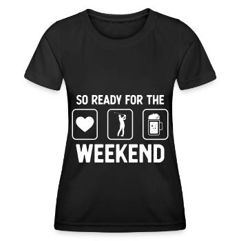 So ready for the weekend - beer - golf - - Women's Functional T-Shirt - black - Front - AI Model Female 172 light (172cm)