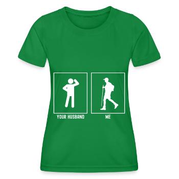 Your husband - me - hike links - Women's Functional T-Shirt - kelly green - Front - AI Model Female 172 dark (172cm)