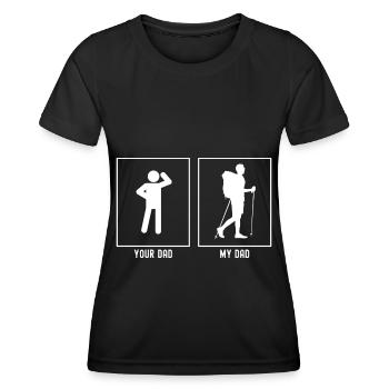 Dein Vater - Mein Vater - Wandern Berufliche Tätig - Frauen Funktions-T-Shirt - Schwarz - Vorne - AI Model Female 172 light (172cm)