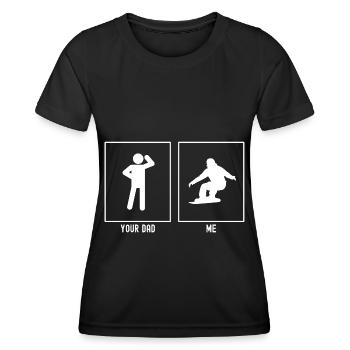 Your Father - Me - Cool Snowboarding - Women's Functional T-Shirt - black - Front - AI Model Female 172 light (172cm)
