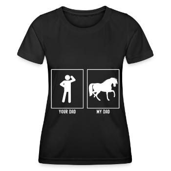 Your Father - My Father - Horse - Women's Functional T-Shirt - black - Front - AI Model Female 172 light (172cm)