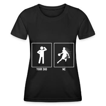 Your Father - Me - Fast Dribbling Basketball - Women's Functional T-Shirt - black - Front - AI Model Female 172 light (172cm)