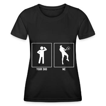 Your Father - Me - Professional Tennis - Women's Functional T-Shirt - black - Front - AI Model Female 172 light (172cm)
