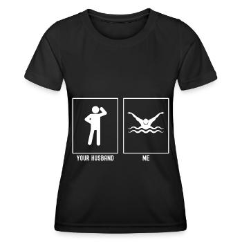 Her Husband - Me - Swimming Action - Women's Functional T-Shirt - black - Front - AI Model Female 172 light (172cm)