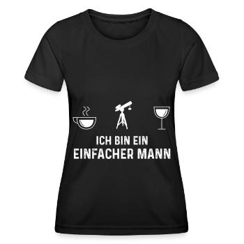 Ich Bin Ein Einfacher Mann - Weinastronomie - - Frauen Funktions-T-Shirt - Schwarz - Vorne - AI Model Female 172 light (172cm)