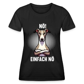 Nö Einfach Nö Whippet Windhund Whippets Windhunde - Frauen Funktions-T-Shirt - Schwarz - Vorne - AI Model Female 172 light (172cm)